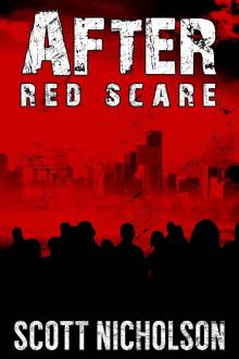 After: Red Scare (AFTER post-apocalyptic series, Book 5) Read online