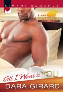 All I Want Is You (Kimani Romance) Read online