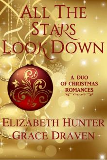 All the Stars Look Down: A Duo of Christmas Romances Read online