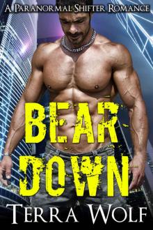 Bear Down: BBW Paranormal Shape Shifter Romance Read online