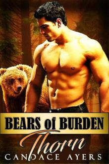 Bears of Burden: THORN Read online