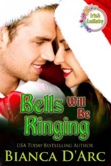 Bells Will Be Ringing Read online