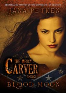 Blood Moon (The Mercy Carver Series Book 2) Read online