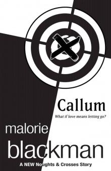 Callum: A Noughts and Crosses Short Story Read online