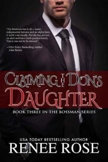 Claiming The Don’s Daughter Read online