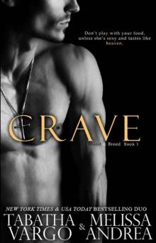 Crave (Blood & Breed Book 1) Read online