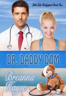 Dr. Daddy Dom (Little Lake Bridgeport 2) Read online
