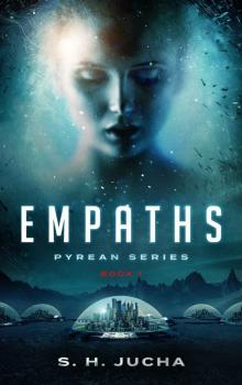 Empaths (Pyreans Book 1) Read online