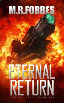Eternal Return (War Eternal Book 6) Read online