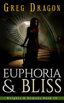 Euphoria and Bliss Read online