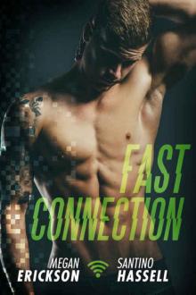 Fast Connection (Cyberlove #2) Read online