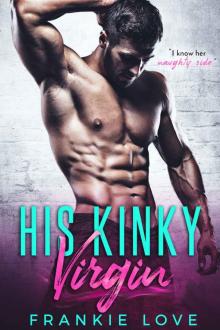 His Kinky Virgin Read online