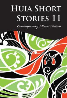 Huia Short Stories 11 Read online