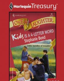 Kids Is A 4-Letter Word Read online
