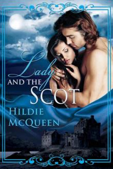 Lady and the Scot, Moriag Series, Book 3 Read online
