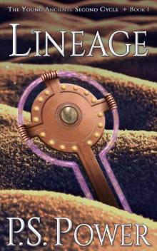 Lineage (The Young Ancients: Second Cycle Book 1) Read online