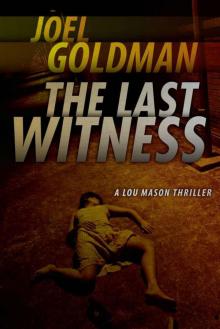 Lou Mason Mystery - 02 - The Last Witness Read online