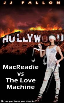 Macreadie v The Love Machine Read online