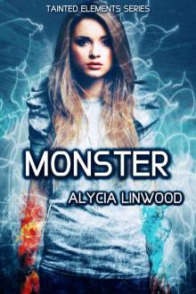 Monster (Tainted Elements Book 3) Read online