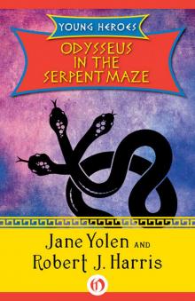 Odysseus in the Serpent Maze Read online