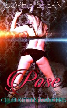 Pose (Club Kitten Dancers Book 2) Read online