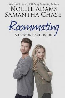 Roommating (Preston's Mill #1) Read online