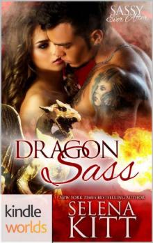 Sassy Ever After: Dragon Sass (Kindle Worlds Novella) Read online