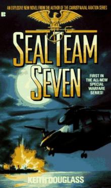 Seal Team Seven 01 - Seal Team Seven Read online