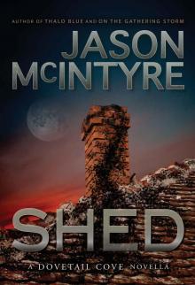 Shed (Dovetail Cove, 1977) (Dovetail Cove Series) Read online
