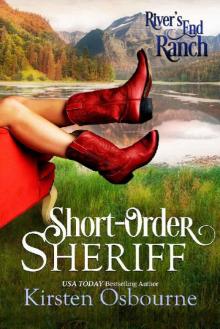 Short-Order Sheriff (River's End Ranch Book 1) Read online