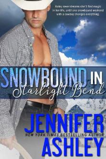 Snowbound in Starlight Bend: A Riding Hard Novella Read online
