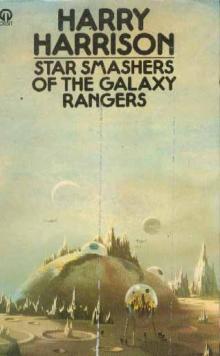 Star Smashers of the Galaxy Rangers Read online