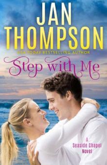 Step with Me: Love Amiss... A Christian Romance (Seaside Chapel Book 2) Read online