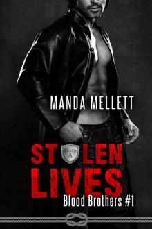 Stolen Lives (Blood Brothers Book 1) Read online