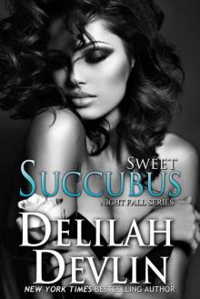 Sweet Succubus Read online