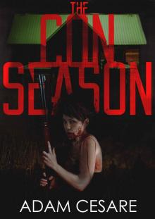 The Con Season: A Novel of Survival Horror Read online