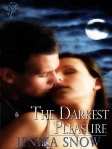 The Darkest Pleasure Read online