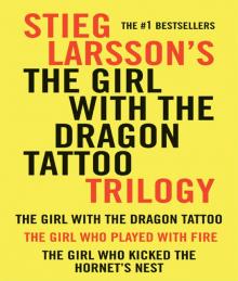 The Girl With the Dragon Tattoo Trilogy Bundle Read online