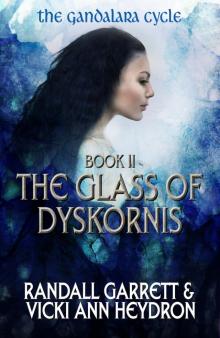 The Glass of Dyskornis Read online