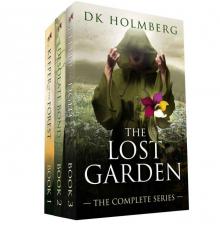 The Lost Garden: The Complete Series Read online