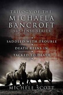 The Michaela Bancroft Mysteries 1-3 Read online