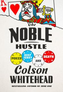 The Noble Hustle Read online