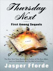 Thursday Next in First Among Sequels Read online