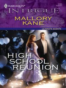 Ultimate Agents - High School Reunion Read online