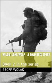 Wilco: Lone Wolf - Book 2: Book 2 in the series (Book 2 of 10) Read online