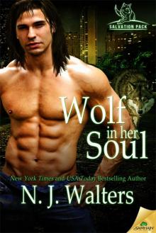 Wolf in her Soul: Salvation Pack, Book 8 Read online
