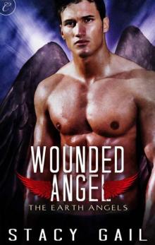 Wounded Angel (The Earth Angels) Read online