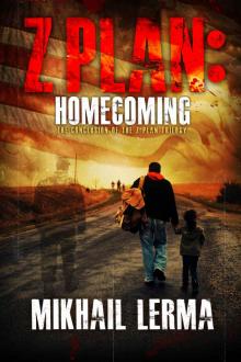 Z Plan (Book 3): Homecoming Read online