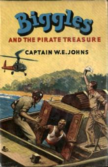 50 Biggles and the Pirate Treasure Read online