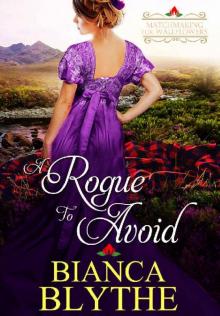 A Rogue to Avoid (Matchmaking for Wallflowers Book 2) Read online